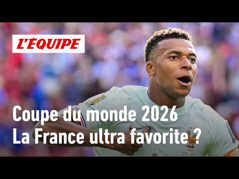 Coupe du monde 2026 - Les Bleus sont-ils ultra favoris du dernier carré ?