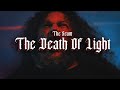 THE SCUM - The Death of Light (Official Music Video)