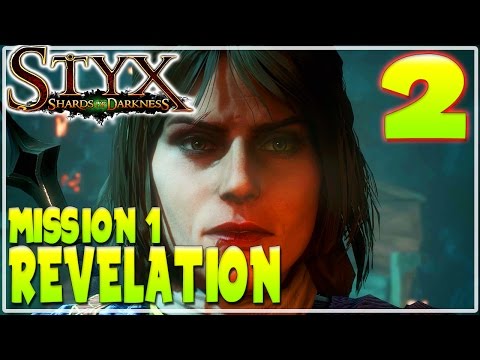#2 STYX SHARDS OF DARKNESS WALKTHROUGH GAMEPLAY | MISSION 1 - REVELATIONS |  Furo Full Game HD