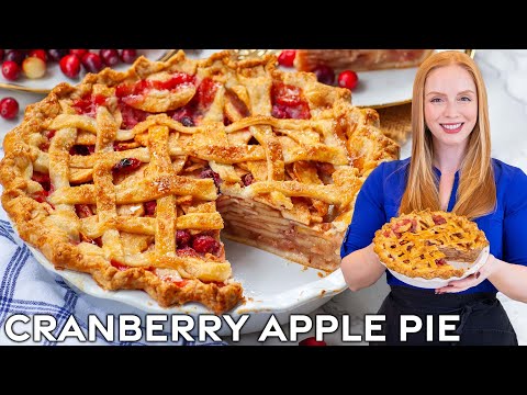 Easy Cranberry Apple Pie Recipe | Perfect for Thanksgiving!