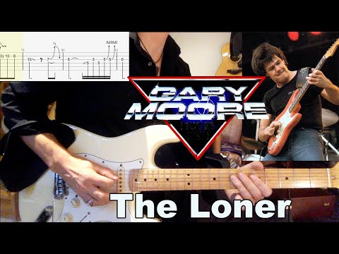 The Loner - Gary Moore Cover (Full TAB + Intro)