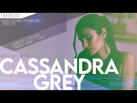 Cassandra Grey - Trance Mix