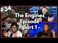 The Engines Episode Part 1 Lore Hero Podcast Ep 34