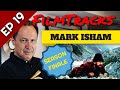 FilmTracks Ep. 19 - Season Finale with Mark Isham