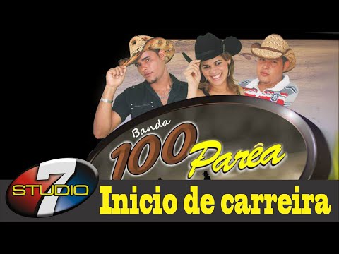 Banda 100 Parea INICIO DE CARREIRA Show completo