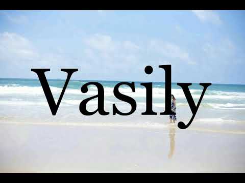 How To Pronounce Vasily🌈🌈🌈🌈🌈🌈Pronunciation Of Vasily