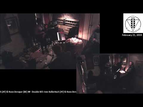 Live - 2019-02-21 - Double Bill: Ines Kolleritsch (AT) & Roos Denayer (BE)