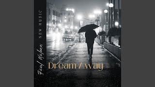 Dream Away