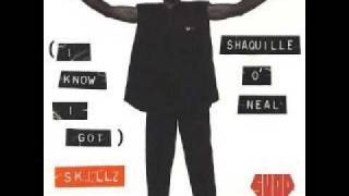 Shaquille O&#39;neal- I Know I Got Skillz (instrumental)