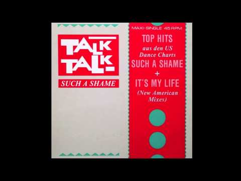 Talk Talk - It's My Life (US Mix)