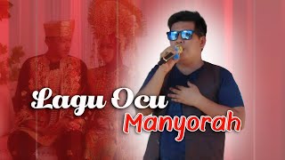 Download lagu MANYORAH. // Lagu Ocu Kampar mp3