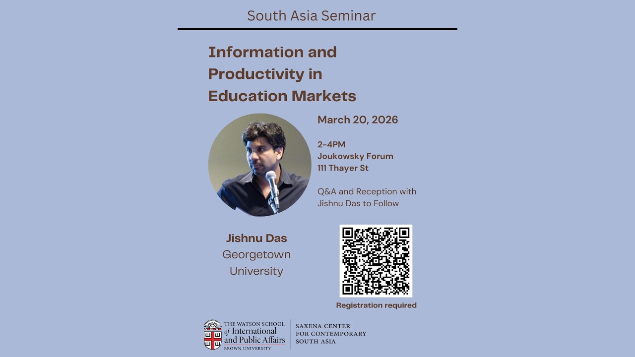 Jishnu Das - Information and Productivity in Education Markets