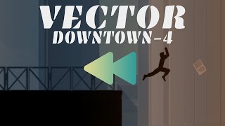 How would Vector | Classic | Downtown | Level 4 look in Reverse