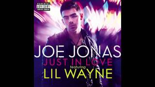 Joe Jonas - Just in Love - featuring Lil Wayne (Audio).mp4