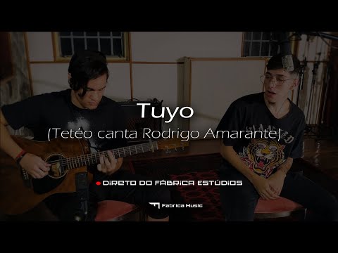 Tetéo Session | Tuyo (Rodrigo Amarante)