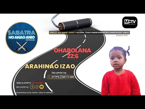 OHABOLANA 22:6 | SABATRA HO ANAO ANIO | ZOKY FITIAVANA | Madagascar Christian Television (MCTV)