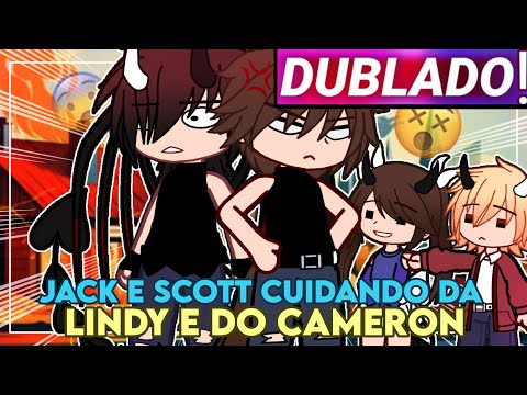|| Jack E Scott Cuidando Da Lindy E Do Cameron || Gacha Club [Dublado]