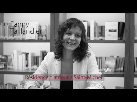 Fanny Taillandier - Résidence d'auteur 2016
