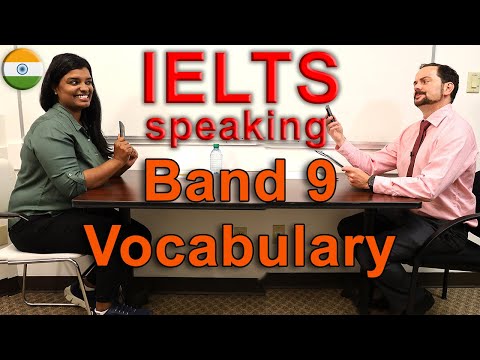 IELTS Speaking Score 9 High Band Vocabulary