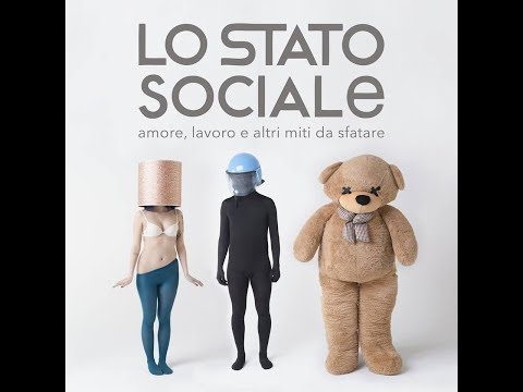 download lagu mp3 mp4 Lo Stato Sociale Amore Lavoro E Altri Miti Da Sfatare, download lagu Lo Stato Sociale Amore Lavoro E Altri Miti Da Sfatare gratis, unduh video klip Lo Stato Sociale Amore Lavoro E Altri Miti Da Sfatare