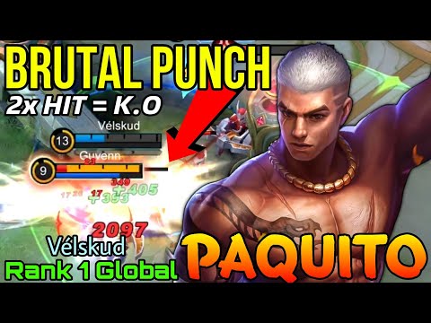 Brutal Punch Paquito 2x Hit Kill - Top 1 Global Paquito by Vélskud - Mobile Legends