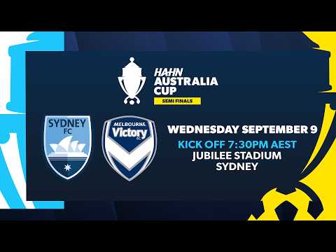 Sydney FC v Melbourne Victory | Hahn Australia Cup 2026 Semi Final