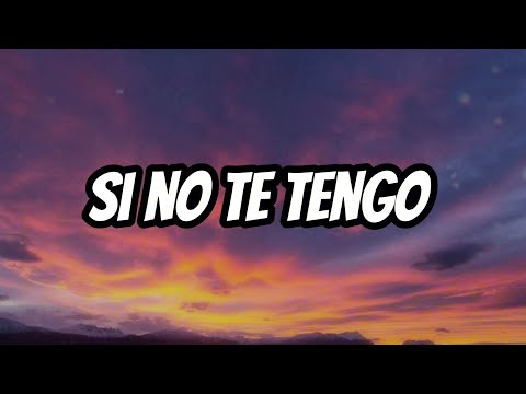 Orquesta Candela Ft. Grupo 7 - SI NO TE TENGO (Letra/Lyrics)