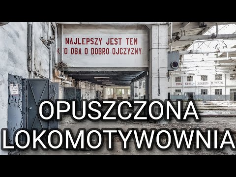 Kutno: Opuszczona Lokomotywownia | URBEX