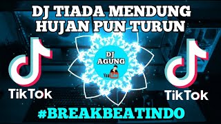 Download lagu DJ TIADA MENDUNG HUJAN PUN TURUN ‼️ BREAKBEAT TERBARU DJ DALAM GELAK KU MENANGIS ARIEF 🔊 mp3