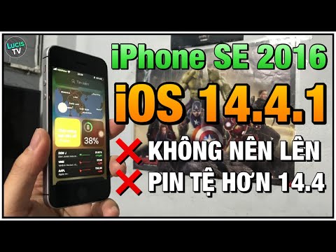 ❌ iPhone SE 2016 Mỹ LL/A KHÔNG NÊN LÊN iOS 14.4.1: nên ở lại iOS 14.4 | LucisTV