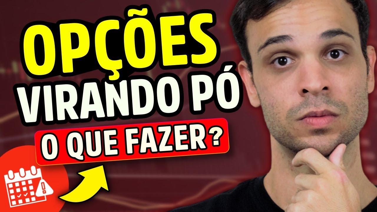 VENCIMENTO DE OPÇÕES: saiba TUDO o que fazer no dia do Exercício!