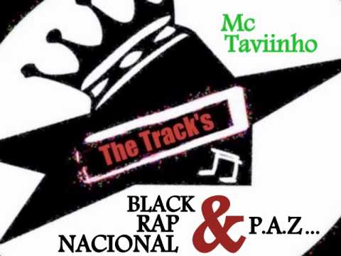 The Track's Mc Taviinho _ Black Rap Nacional ( Prod Studio Incasa )