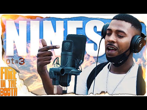 Nines - Fire in the Booth pt 3