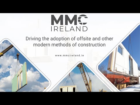 MMC Ireland: Driving the adoption of offsite and other modern methods of construction