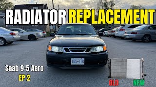 Replacing the Radiator on my Saab 9-5 Aero