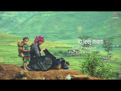 Ib leej niam - Pov Thoj