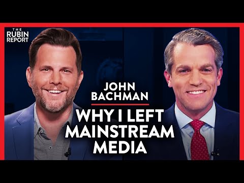 Exposing the Reality of Mainstream Media & Local News | John Bachman | MEDIA | Rubin Report