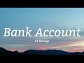 21 Savage Bank Account Lyrics