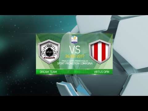 FINALE COPPA PRIMAVERA C5 - Dream Team vs Virtus OPM