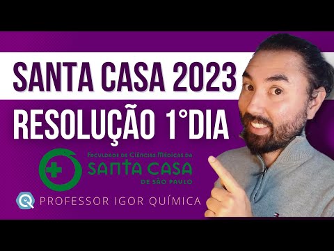 SANTA CASA 2023 | Primeiro Dia | Química