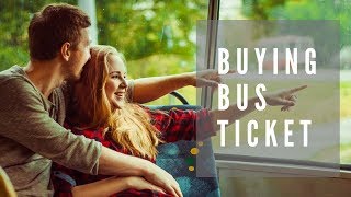 English Learning: Buying Bus Ticket