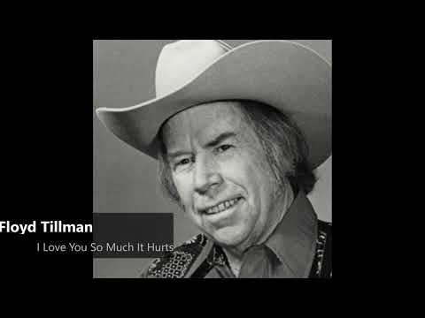 Floyd Tillmann - I Love You So Much It Hurts (1948)