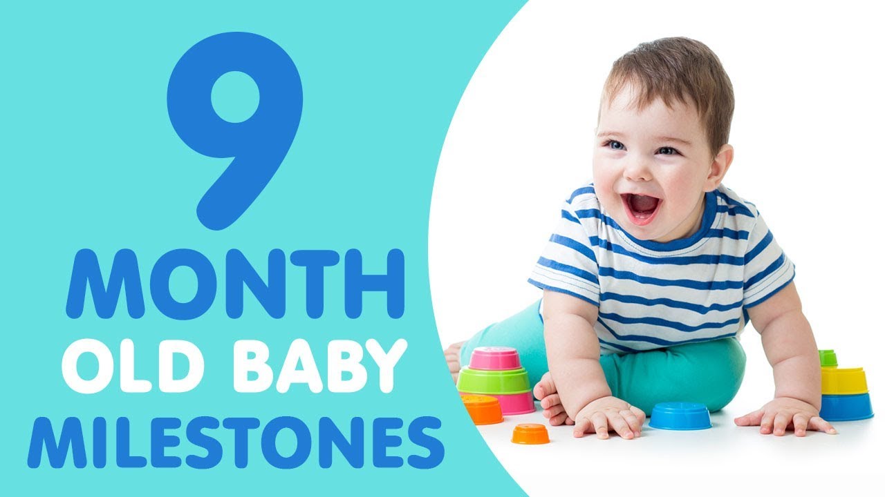 What is a 9 month old baby supposed to do? Tipseri