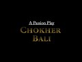 Chokher Bali The Trailer By Aurosri