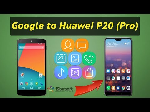 How to Transfer Data from Google to Huawei P20 / P20 Pro