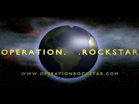 OPERATION ROCKSTAR  -  WE GOTTA GET OUT OF THIS PLACE