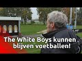 Voetbalclub The White Boys uit Waspik kan blijven voetballen, de club is gered!
