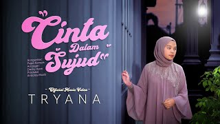 Download lagu Tryana - Cinta Dalam Sujud mp3