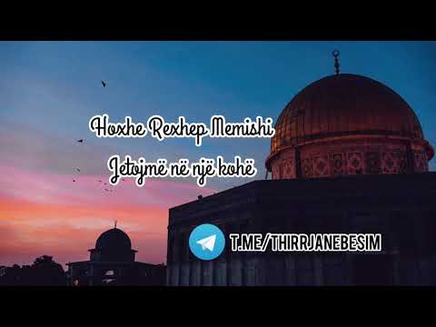 Hoxhe Rexhep Memishi - Jetojmë në një kohë