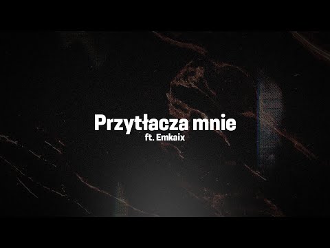 Video thumbnail for Przytłacza mnie
